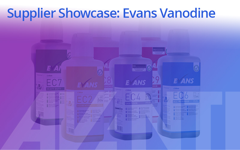 Sustainability supplier spotlight Evans Vanodine